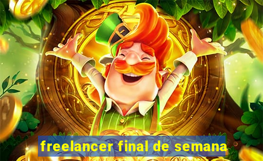 freelancer final de semana